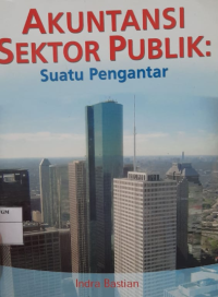 Akuntansi Sektor Publik Suatu Pengantar