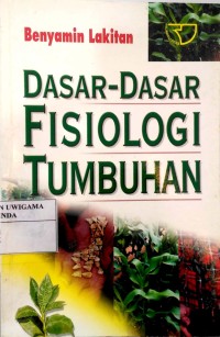 Dasar-dasar Fisiologi Tumbuhan