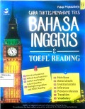 Cara Taktis Memahami Teks Bahasa Inggris & Toefl Reading