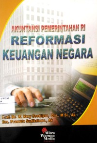 Akuntansi Pemerintahaan RI Reformasi Keuangan Negara