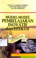 Model-model pembelajaran inovasi dan efektif