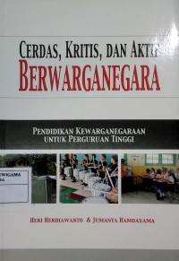 Cerdas, Kritis, dan Aktif Berwarganegara