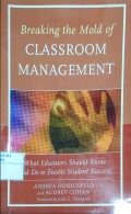 Breaking the Mold of Classroom Management