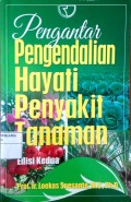 Pengantar Pengendali Hayati Penyakit Tanaman