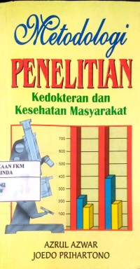 Metodologi Penelitian Kedokteran dan Kesehatan Masyarakat