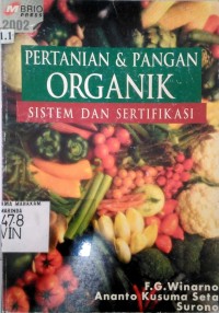 Pertanian dan Pangan Organik Sistem dan Sertifikasi