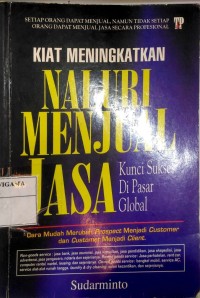 Kiat Meningkatkan Naluri Menjual Jasa