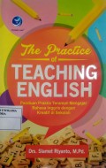 The Practice of Teaching English