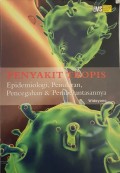 Penyakit Tropis Epidemiologi, Penularan, Pencegahan dan Pemberantasannya