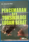 Pencemaran Dan Toksikologi Logam Berat