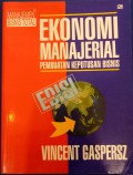 Ekonomi Manajerial Pembuatan Keputusan Bisnis