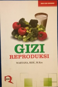 Gizi Reproduksi