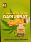 Kubebaskan Diriku Dari Jerat Narkoba