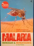 Malaria Mencegah Dan Mengatasinya