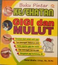 Kesehatan Gigi dan Mulut