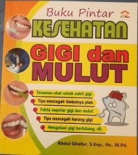 Kesehatan Gigi dan Mulut