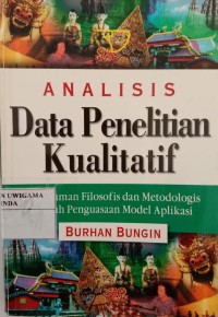 Analisis data penelitian kualitatif