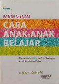 memahami cara anak-anak belajar