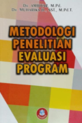 Metodologi Penelitian Evaluasi Program