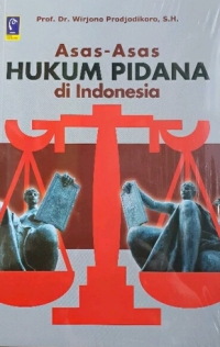 Asas-Asas Hukum Pidana