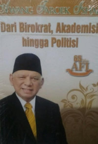 Dari Birokrat, Akademisi, hingga Politisi