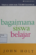 Bagaimana Siswa Belajar