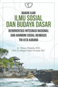 Bahan Ajar Ilmu Sosial dan Budaya Dasar Berorientasi Integrasi Nasional