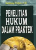 Penelitian hukum dalam praktek