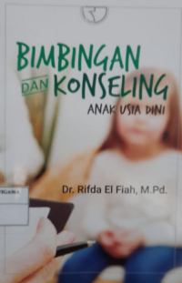 Bimbingan dan Konseling Anak Usia Dini