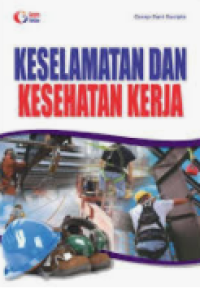 Keselamatan Dan Kesehatan Kerja