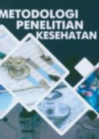 Metodologi Penelitian Kesehatan