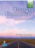 Writing to Communicate 2: Paragraphs and Essays