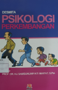 Psikologi Perkembangan (Desmita)