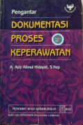 Dokumentasi Proses Keperawatan