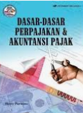 Dasar-Dasar Perpajakan & Akuntansi Pajak