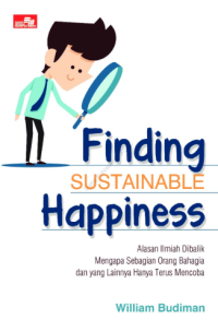 Finding Sustainable Happiness