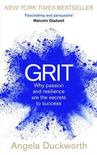 Grit: Why Passion and Resilience are The Secrets to Success