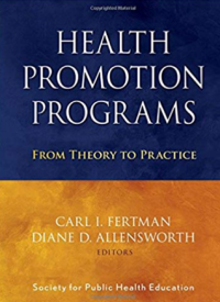 Health Promotion Programs: From Theory to Practice