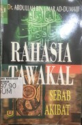 Rahasia Tawakal & Sebab Akibat