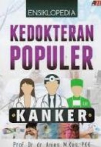 Ensiklopedia Kedokteran Populer Kanker