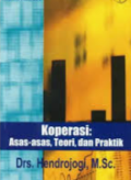 Koperasi : asas-asas teori dan praktik