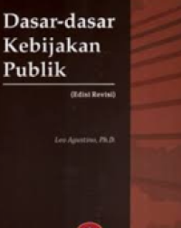 Dasar-dasar Kebijakan Publik