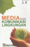 Media Dan Komunikasi Lingkungan