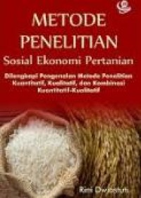 Metode Penelitian Sosial Ekonomi Pertanian