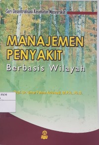 Manajemen Penyakit Berbasis Wilayah