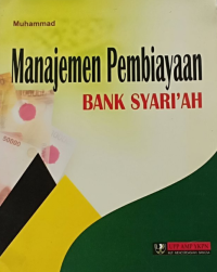 Manajemen pembiayaan bank syariah