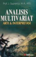 Analisis multivariat : arti dan interpretasi