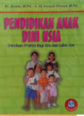 Pendidikan anak dini usia : panduan praktis bagi ibu dan calon ibu