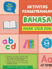 Aktivitas Pengembangan Bahasa Anak Usia Dini Usia 5-6 Tahun