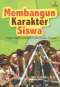 Membangun Karakter Siswa